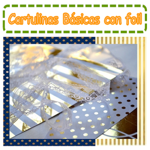 Cartulinas con Foil